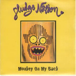 Sludge Nation Monkey On My Back USED VINYL 7INCH