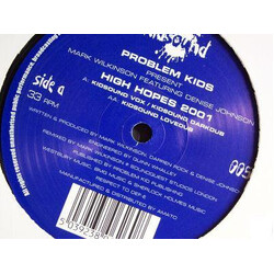 Problem Kids / Mark Wilkinson / Denise Johnson High Hopes 2001 USED VINYL 12INCH