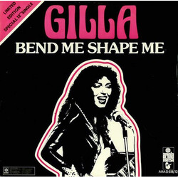Gilla Bend Me, Shape Me USED VINYL 12INCH 45 RPM SINGLE LIMITED EDITION