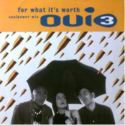 Oui 3 For What It's Worth (Soulpower Mix) Vinyl 12" USED