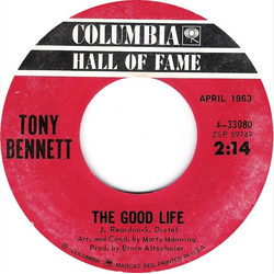 Tony Bennett The Good Life / This Is All I Ask Vinyl 7" USED