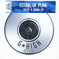 Stunk Of Punk Have A Drink EP USED VINYL 12INCH 45 RPM EP