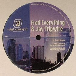 Fred Everything / Jay Tripwire Dusty Moves / Sometimes I Feel USED VINYL 12INCH