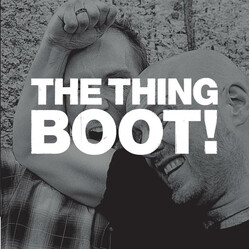 The Thing (2) Boot! USED VINYL 7INCH 33 S RPM EP RECORD STORE DAY LIMITED EDITION