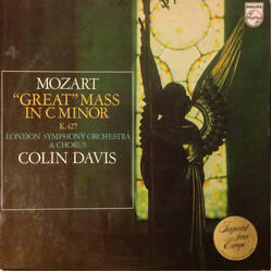 Wolfgang Amadeus Mozart / The London Symphony Orchestra / London Symphony Chorus / Sir Colin Davis "Great" Mass In C Minor K. 427 Vinyl LP USED