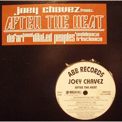 Joey Chavez After The Heat USED VINYL 12INCH 33 S RPM