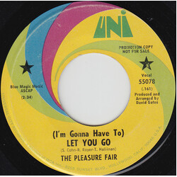 The Pleasure Fair (I'm Gonna Have To) Let You Go USED VINYL 7INCH SINGLE PROMO