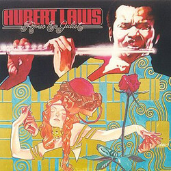 Hubert Laws Romeo & Juliet Vinyl LP USED