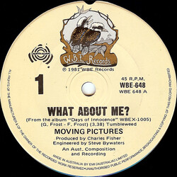 Moving Pictures (2) What About Me? USED VINYL 7INCH 45 RPM SINGLE