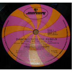 Original Mirrors Dancing With The Rebels USED VINYL 7INCH 45 RPM SINGLE