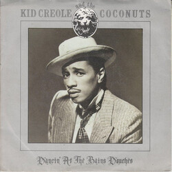 Kid Creole And The Coconuts Dancin' At The Bains Douches Vinyl 7" USED