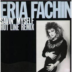 Eria Fachin Savin' Myself (Hot Line Remix) USED VINYL 12INCH 45 RPM