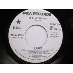 Sherbet If I Had My Way USED VINYL 7INCH 45 RPM PROMO