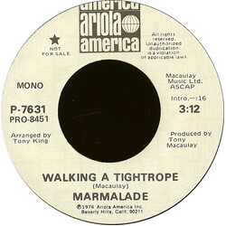The Marmalade Walking A Tightrope USED VINYL 7INCH 45 RPM PROMO