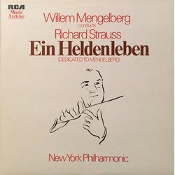 Willem Mengelberg / Richard Strauss / New York Philharmonic Ein Heldenleben (Dedicated To Mengelberg) Vinyl LP USED