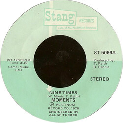 The Moments Nine Times / When The Morning Comes VINYL 7" USED