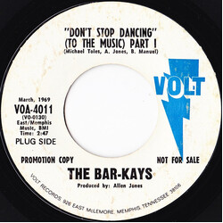 Bar-Kays Don't Stop Dancing (To The Music) Part I USED VINYL 7INCH 45 RPM PROMO STYRENE