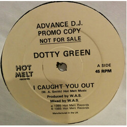 Dotty Green I Caught You Out USED VINYL 12INCH PROMO 45 RPM