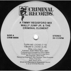 Wally Jump Jr & The Criminal Element Turn Me Loose VINYL 12" USED
