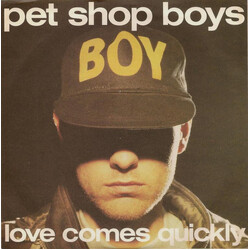 Pet Shop Boys Love Comes Quickly USED VINYL 7INCH 45 RPM SINGLE