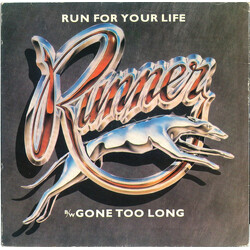 Runner (2) Run For Your Life / Gone Too Long USED VINYL 7INCH 45 RPM SINGLE