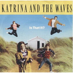 Katrina And The Waves Is That It? USED VINYL 7INCH 45 RPM SINGLE