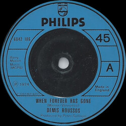 Demis Roussos When Forever Has Gone USED VINYL 7INCH 45 RPM SINGLE