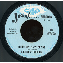 Lightnin' Hopkins Found My Baby Crying / Uncle Stan, The Hip Hop Record Man USED VINYL 7INCH 45 RPM PROMO STYRENE