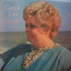 Carol Lee Scott In Time Vinyl LP USED