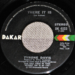 Tyrone Davis There It Is / You Wouldn't Believe USED VINYL 7INCH 45 RPM STYRENE
