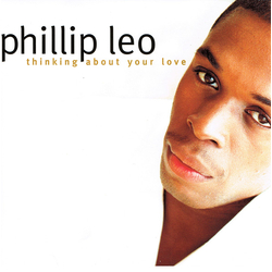 Phillip Leo Thinking About Your Love Vinyl 7" USED
