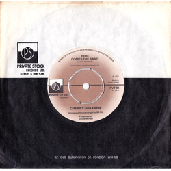 Cherry Gillespie Here Comes The Band Vinyl 7" USED