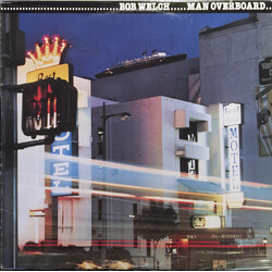 Bob Welch Man Overboard Vinyl LP USED