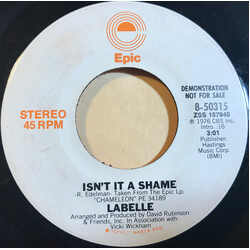 Labelle Isn't It A Shame USED VINYL 7INCH 45 RPM PROMO STEREO MONO