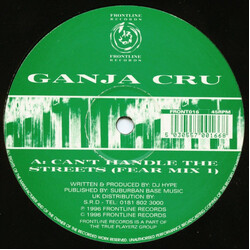The Ganja Kru Can't Handle The Streets USED VINYL 12INCH 45 RPM