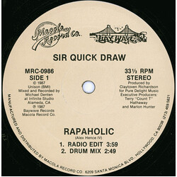 Sir Quick Draw Rapaholic USED VINYL 12INCH 33 S RPM