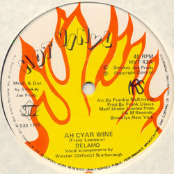 Delamo Ah Cyar Wine USED VINYL 12INCH 45 RPM