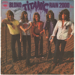Titanic (3) Rain 2000 / Blond Vinyl 7" USED
