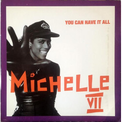 Michelle VII You Can Have It All VINYL 12" USED