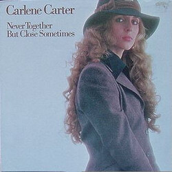 Carlene Carter Never Together But Close Sometimes USED VINYL 7INCH 45 RPM SINGLE PROMO