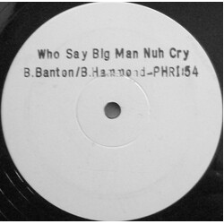 Buju Banton / Beres Hammond Who Say Man Nuh Cry USED VINYL 12INCH 45 RPM WHITE LABEL
