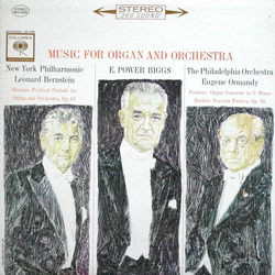 Richard Strauss / Francis Poulenc / Samuel Barber / E. Power Biggs / New York Philharmonic / Leonard Bernstein / The Philadelphia Orchestra / Eugene O