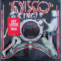 Wax (8) Get Loose Vinyl 12" USED