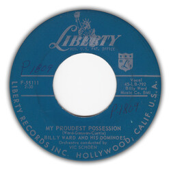 Billy Ward And His Dominoes My Proudest Possession / Someone Greater Than I USED VINYL 7INCH 45 RPM SINGLE