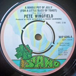 Pete Wingfield A Whole Pot Of Jelly (For A Little Slice Of Toast) Vinyl 7" USED