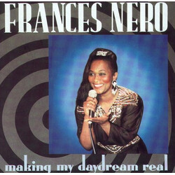 Frances Nero Making My Daydream Real USED VINYL 12INCH 45 RPM SINGLE