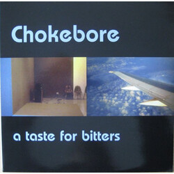 Chokebore A Taste For Bitters Vinyl LP USED