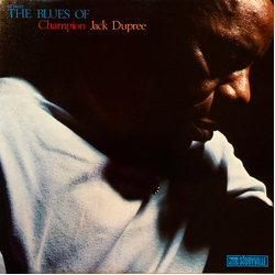 Champion Jack Dupree The Blues Of Champion Jack Dupree Vinyl LP USED