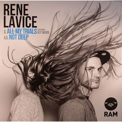 Rene LaVice All My Trials / Not Deep Vinyl 12" USED