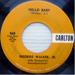 George Walker Jr. Hello Baby / Wee Wee Hours USED VINYL 7INCH 45 RPM